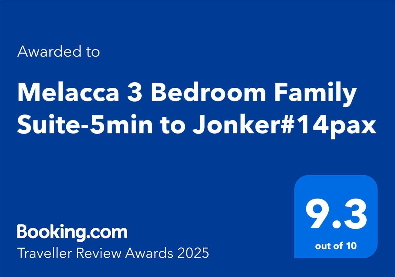 Melacca 3 Bedroom Family Suite-5min To Jonker#14pax *